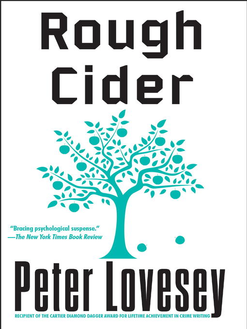 Title details for Rough Cider by Peter Lovesey - Available
